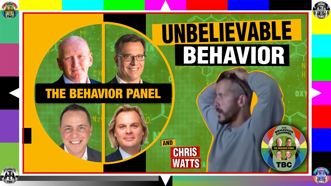 Evil Unmasked: The Behavior Panel's Analysis of Chris Watts' Disturbing Body Cam Footage