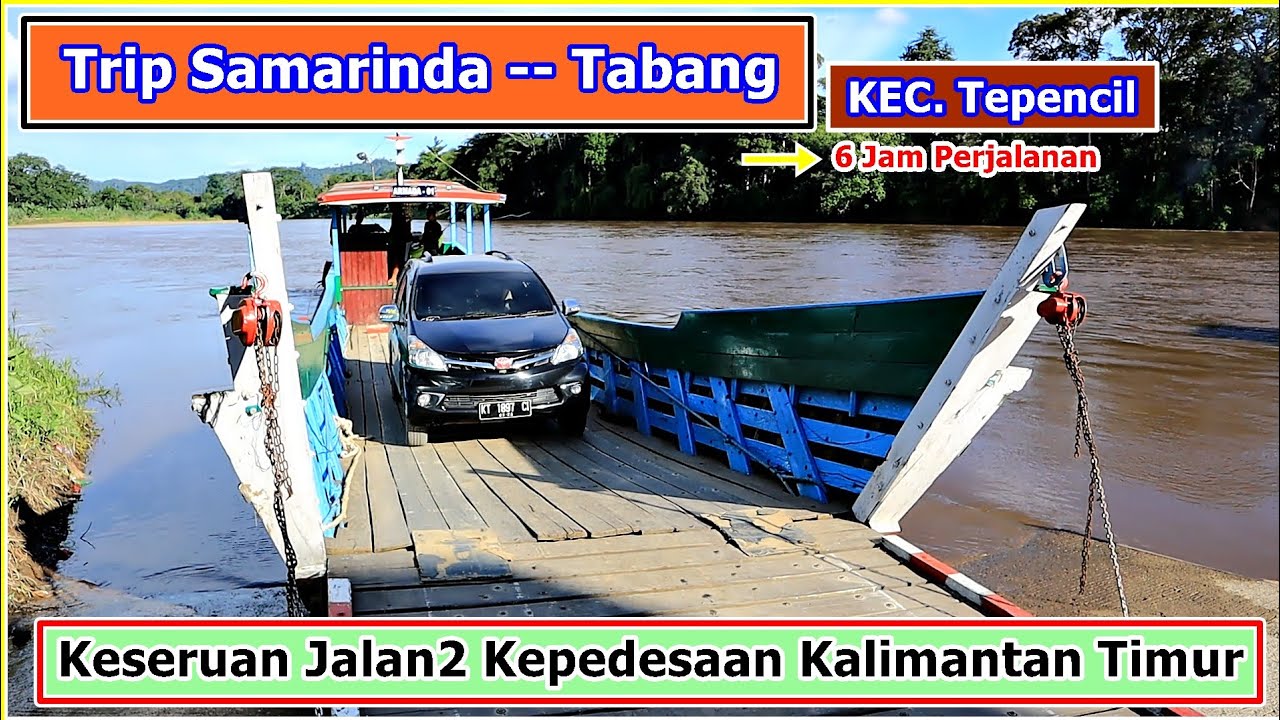 Trip samarinda menuju Tabang kutai kartanegara