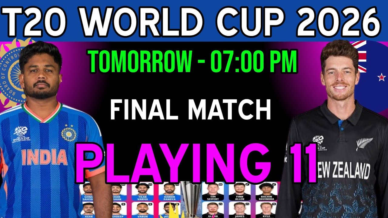 ICC T20 World Cup 2026 | India vs New Zealand Playing 11 | The Final Ind vs Nz Playing 11 2026