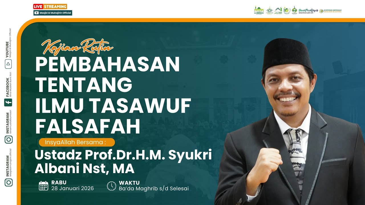 [LIVE] PEMBAHASAN TENTANG ILMU TASAWUF FALSAFAH | Ustadz Prof.Dr.H.M. Syukri Albani Nst, MA