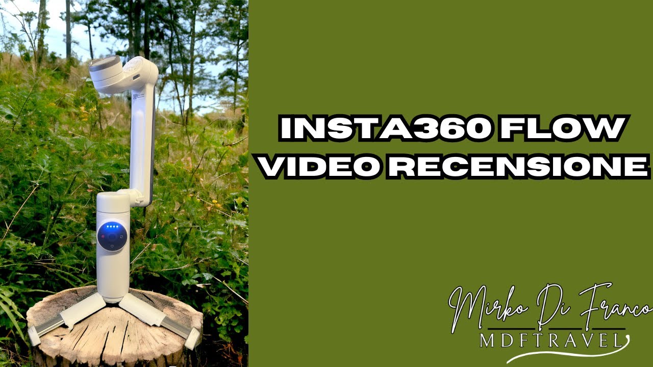 MDFtravel presenta Insta360 Flow | Il miglior Gimbal per smartphone per utilizzo quotidiano!