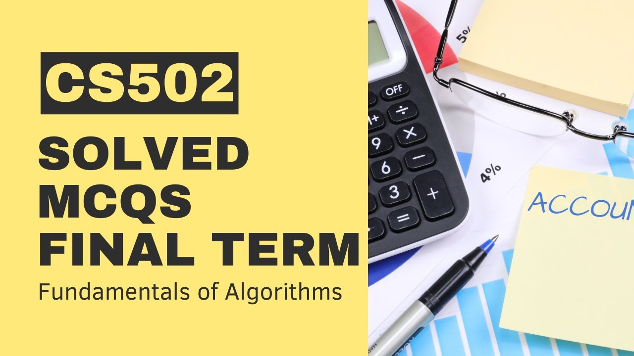 CS502 Final Term Past Paper[Solved MCQs]