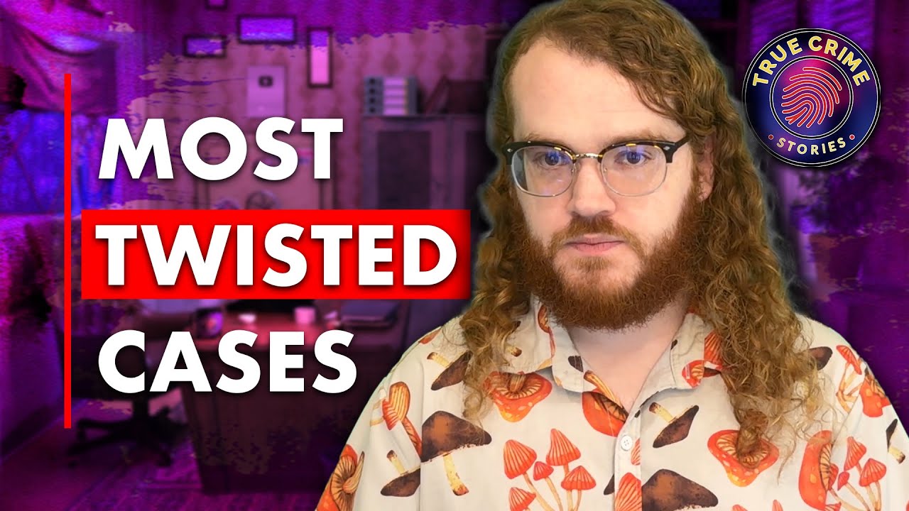 Top 5 Most Twisted True Crime Stories