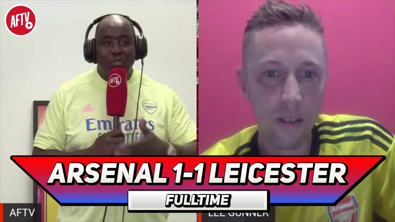 Arsenal 1-1 Leicester | Unpopular Opinion On The Red Card! (Lee Gunner)