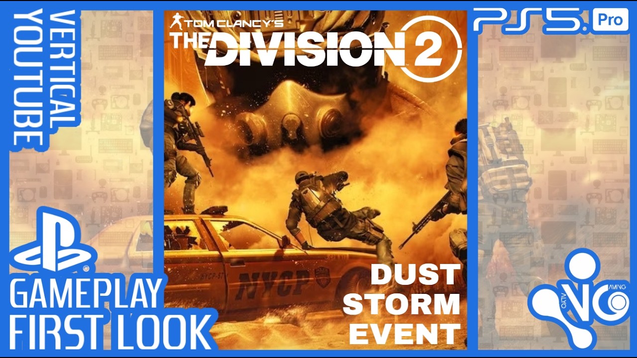 THE DIVISION 2 Dust Storm Event, LIVE Now - VERTICAL Livestream