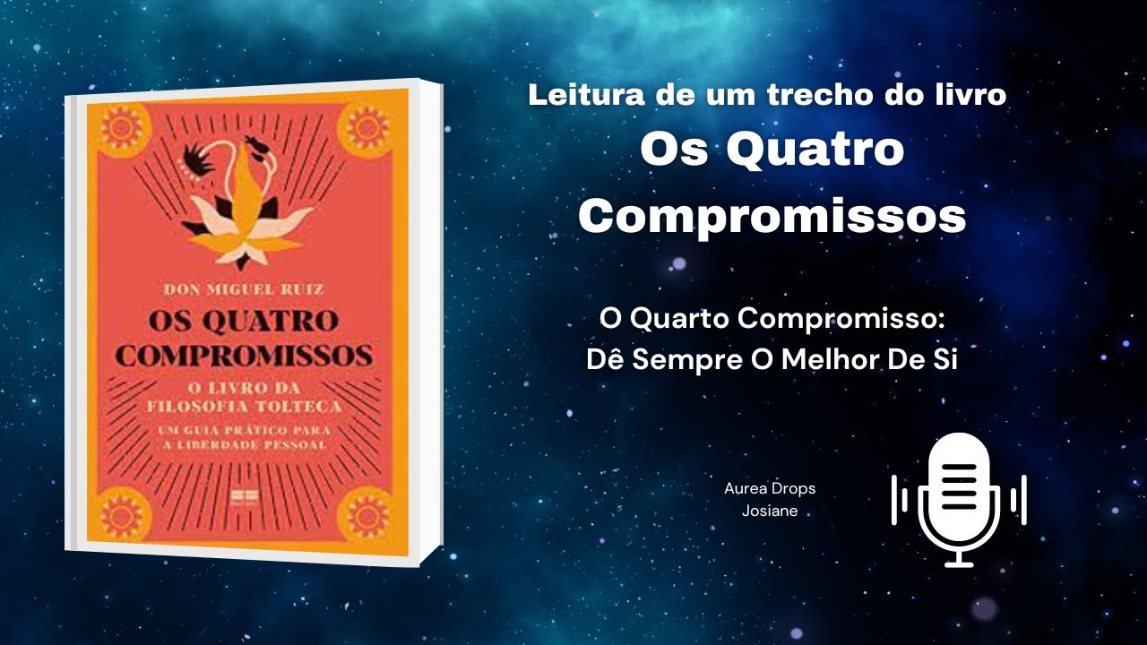 Quarto Compromisso - D&ecirc; Sempre O Melhor De Si
