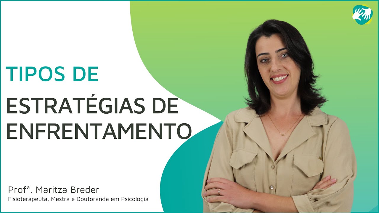 Tipos de Estratégias de Enfrentamento