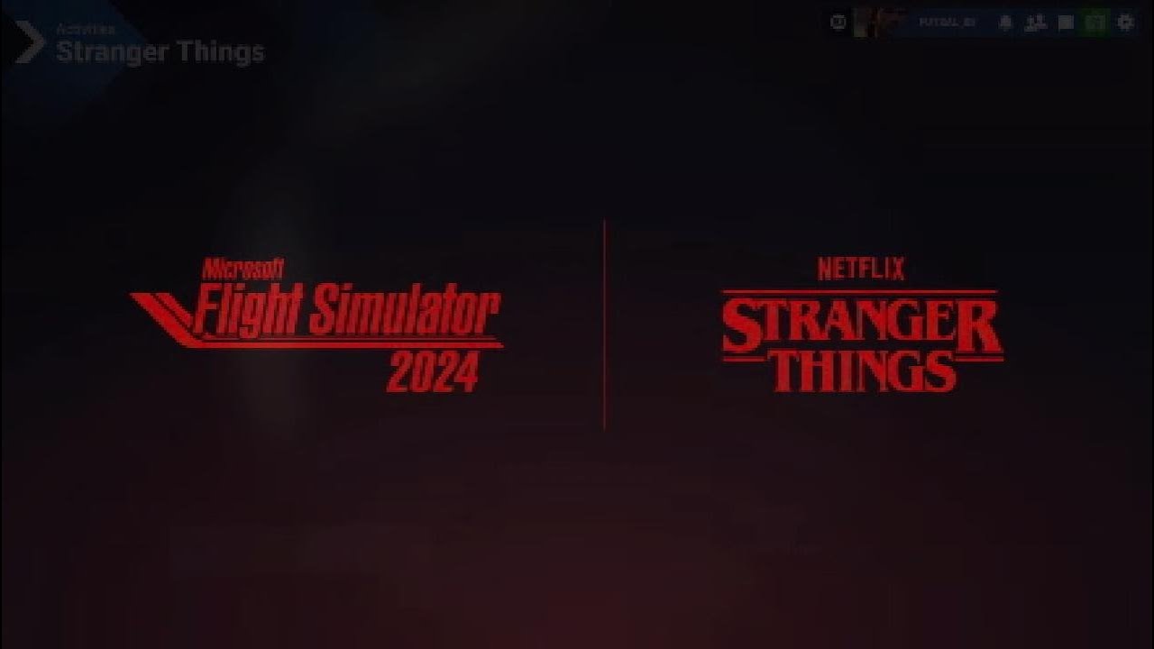 Flight Simulator 2024 - on PS5,  Stranger things , training 