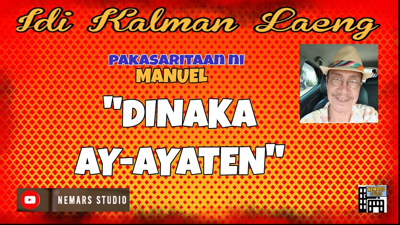 IKL | Dear Manong Nemy | ILOCANO DRAMA | Story of Manuel | 