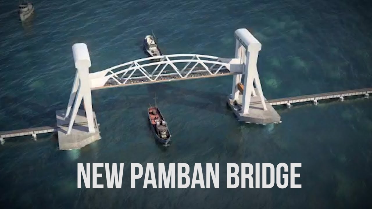 First vertical lift Pamban bridge of Indian Railways and a rail link to Ram Setu!