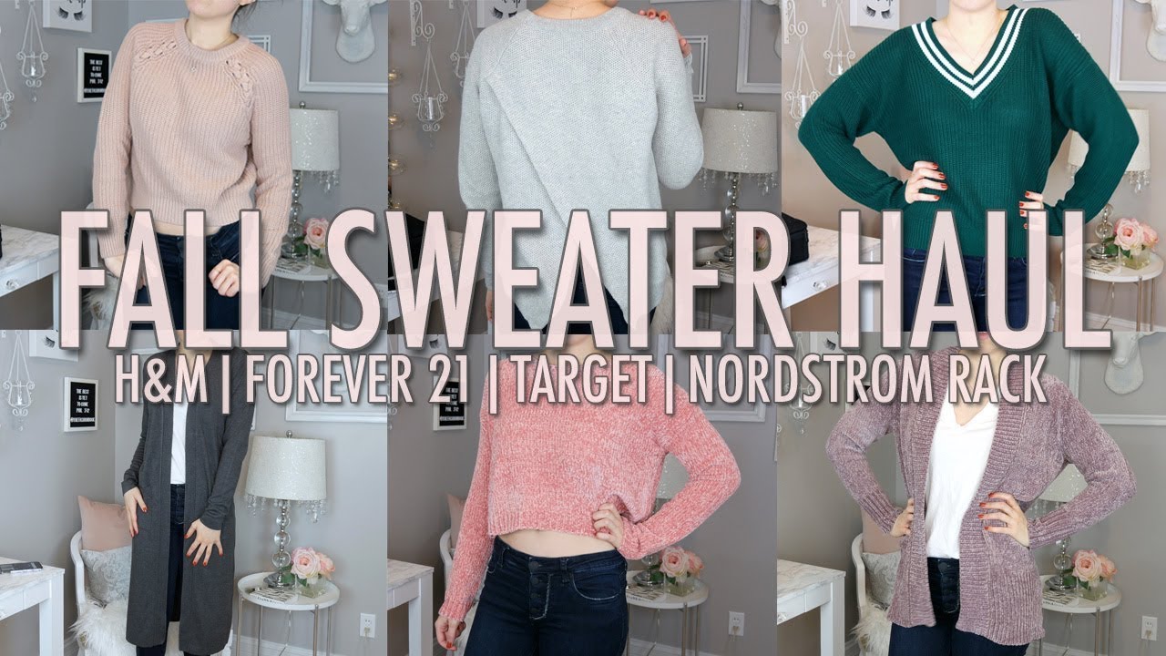 HUGE AFFORDABLE SWEATER HAUL! H&M, F21, Target, Nordstrom Rack
