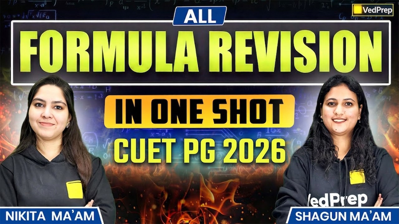 CUET PG Maths 2026 🔥 All Formula Revision in One Shot | CUET PG 2026 | Maths Formula | VedPrep