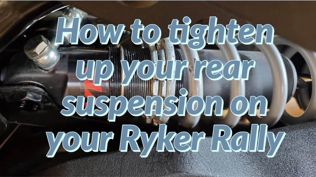How to Tighten up your suspension on your Ryker Rally