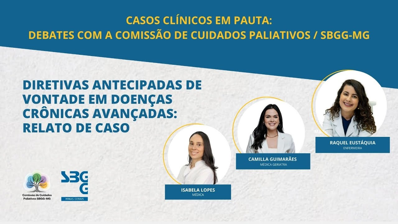 Diretivas antecipadas de vontade em doenças crônicas avançadas: relato de caso