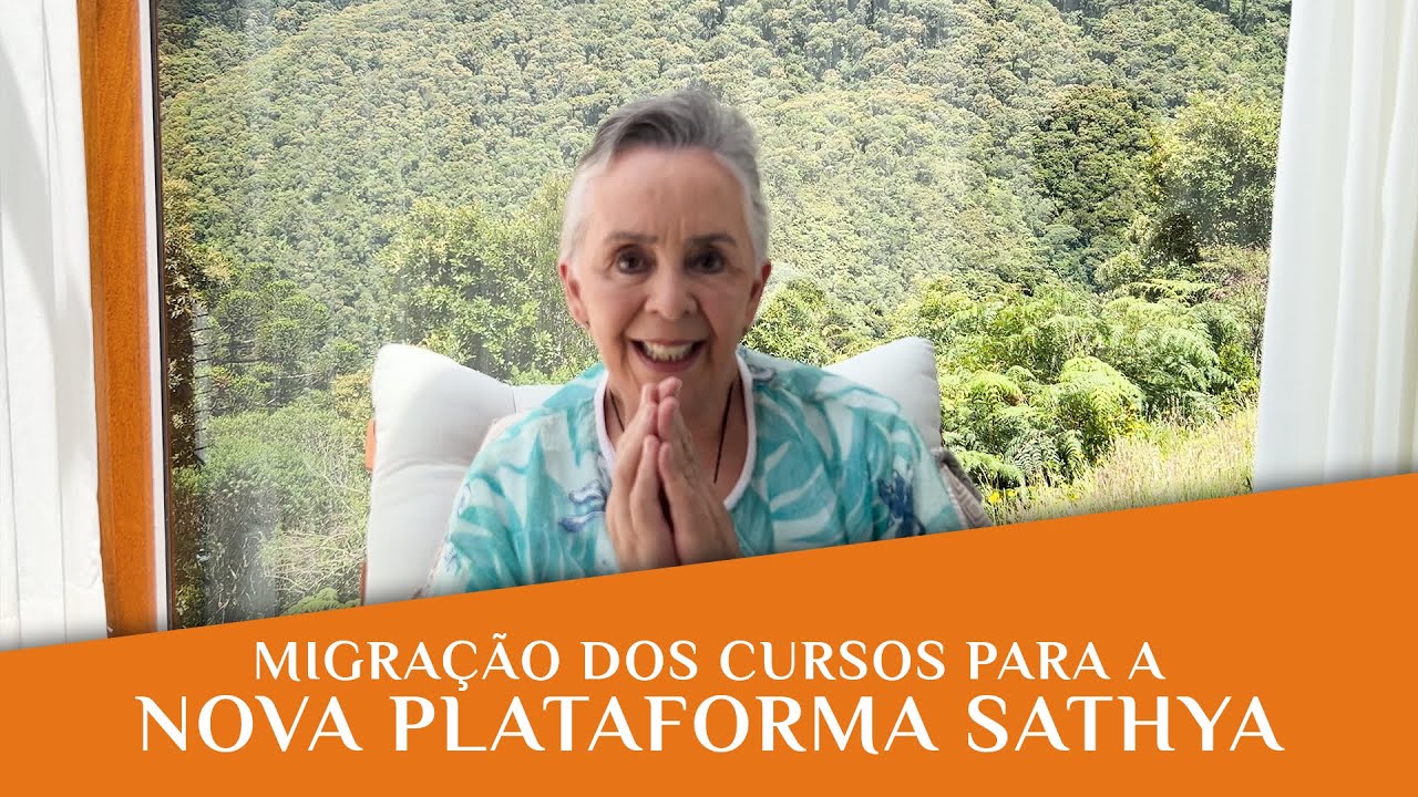 Migração dos cursos para a nova plataforma Sathya | Isabel Otto