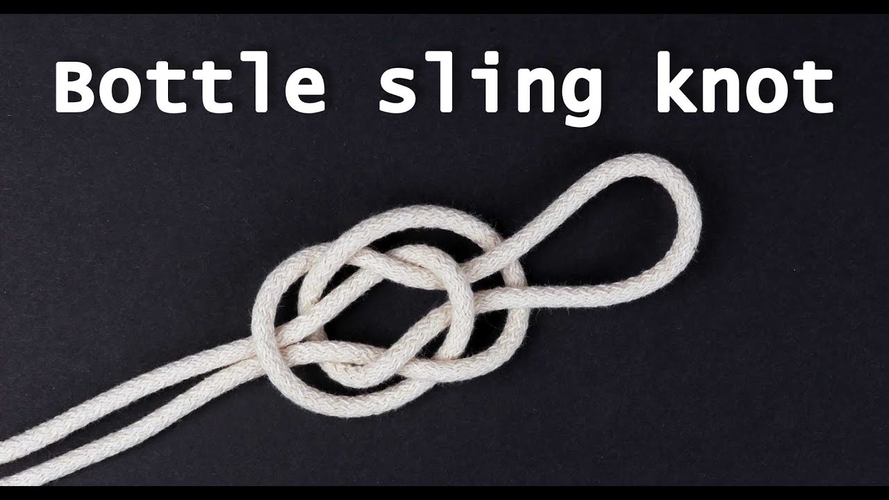 Bottle sling knot- Jug sling