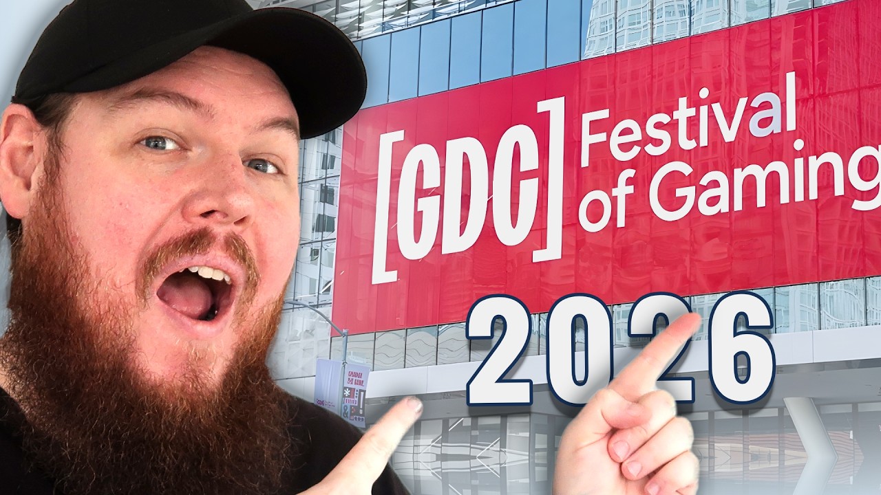 I Broke Down All of GDC 2026 So You Don't Have To