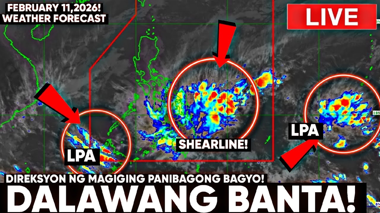 FEBRUARY 11,2026! DALAWANG PANIBAGONG LPA! BANTA NG BAGYONG CALOY SILANGAN Ang DIREKSYON 