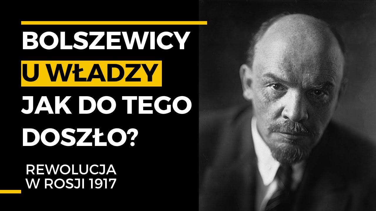 Upadek Rosji. Rewolucja 1917 oraz droga Lenina i bolszewik&oacute;w do władzy.