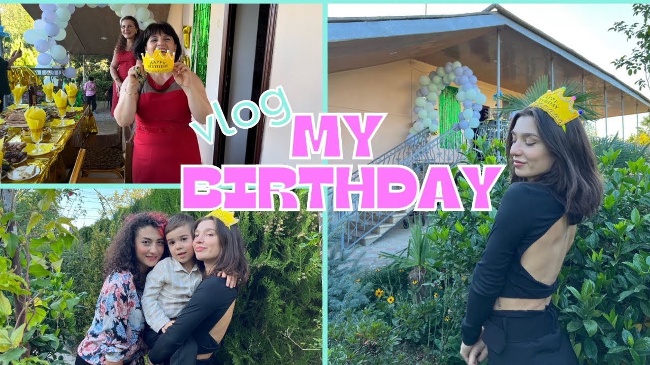 კახეთის ვლოგი, ჩემი დაბადების დღე 🎂🎉🎁🥂