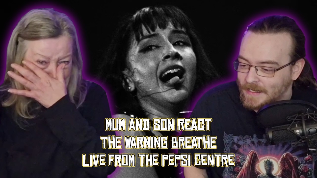 PAU BREAKS MY 63 YEAR OLD MUM!!!! | Mum and Son React - The Warning Breathe Live Pepsi Centre