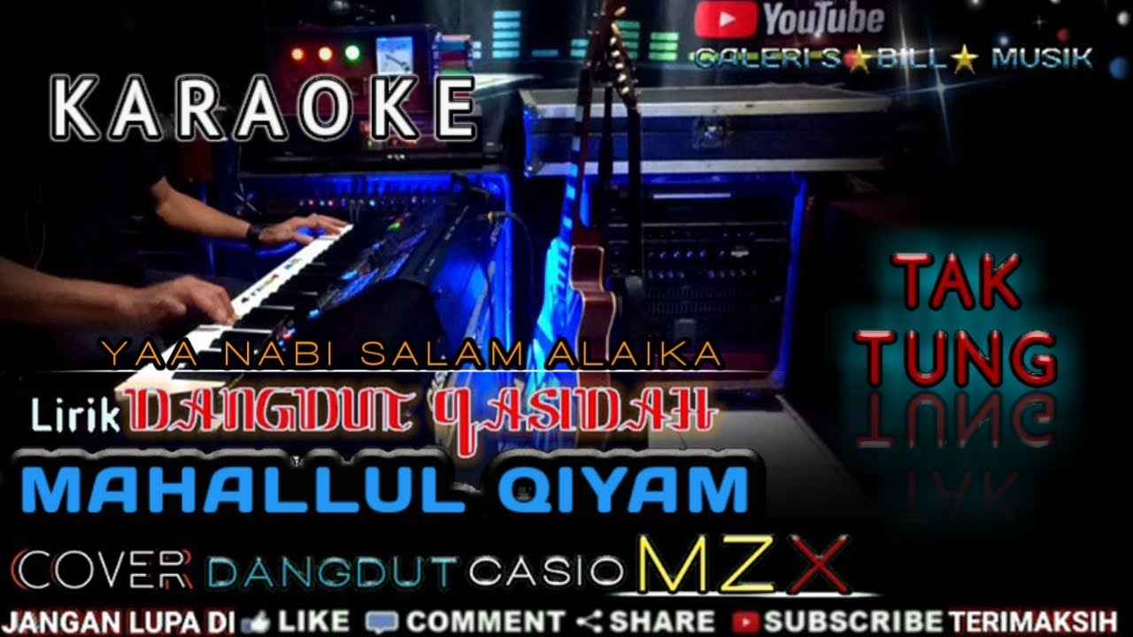 Mahallul qiyam [ yanabi salam alaika ] karaoke dangdut qasidah