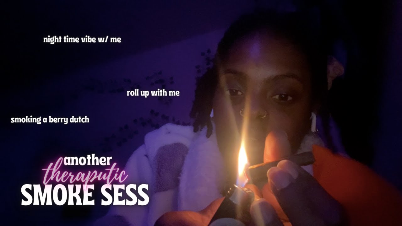 therapeutic night time smoke session & roll up with me 🌿