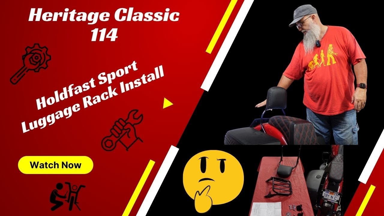 2022 Heritage Classic 114 Upgrade - HD Holdfast Sport Luggage Rack Install