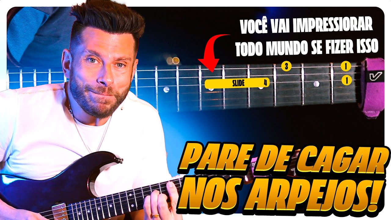 VOCÊ ESTÁ USANDO ARPEJO ERRADO! VOU PROVAR