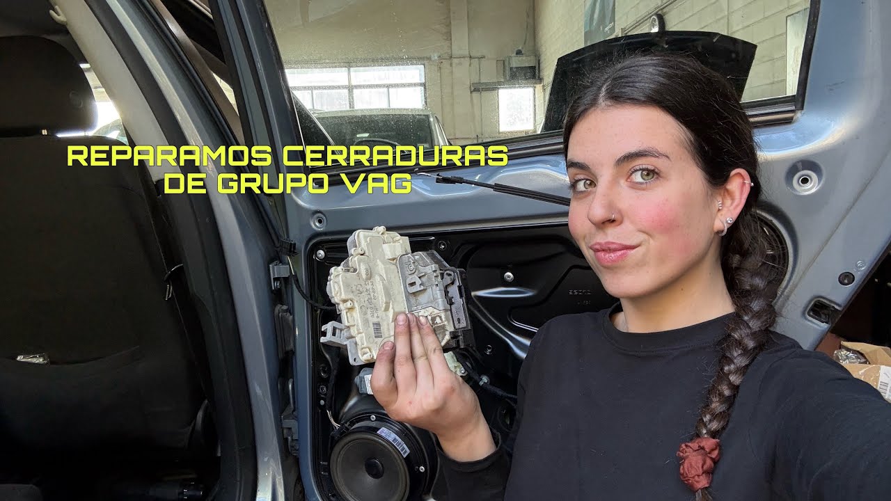 REAPARAMOS CERRADURAS DE GRUPO VAG