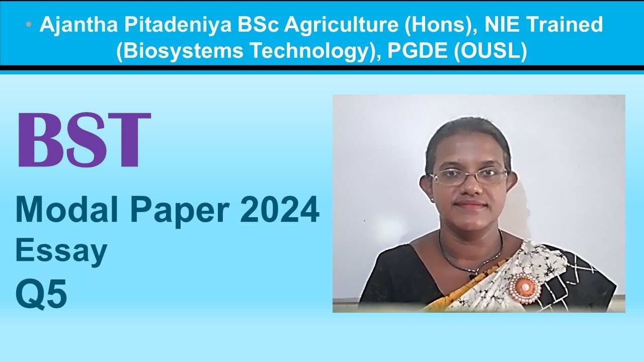BST Model Paper 2024 Essay Discussion Q5 | Biosystems Technology