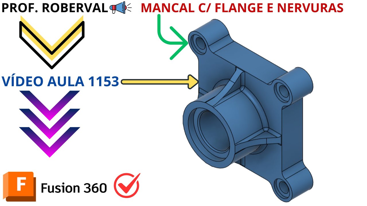 Aula 1153 - Modelamento da Mancal com Flange e Nervuras no Autodesk Fusion