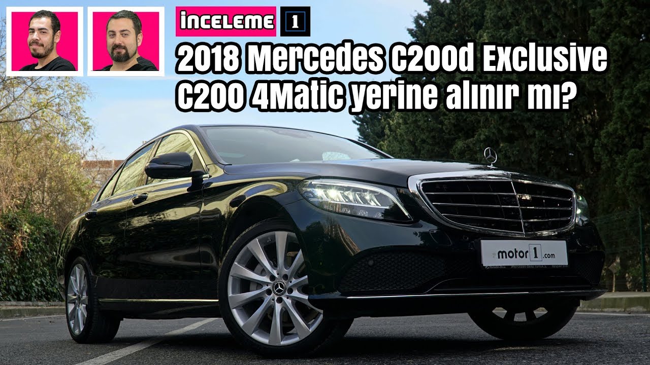 2018 Mercedes C200d Exclusive | C200 4Matic Yerine Alınır mı ?