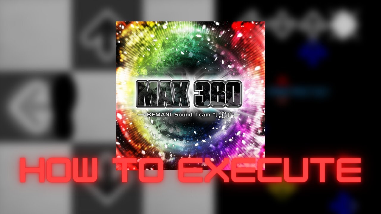 【DDR A】MAX 360 DSP Lvl. 16 - How to execute