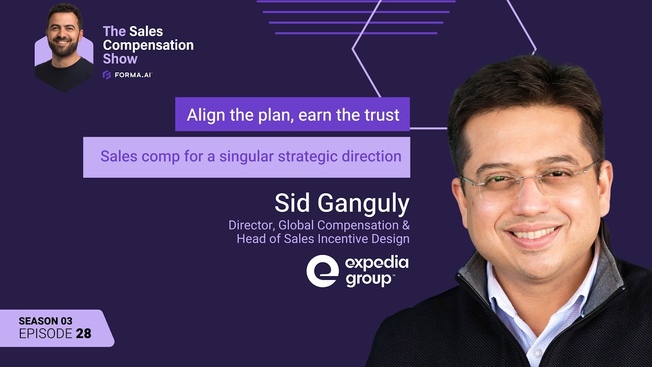 Align the plan, earn the trust: Sales comp for a singular strategic direction