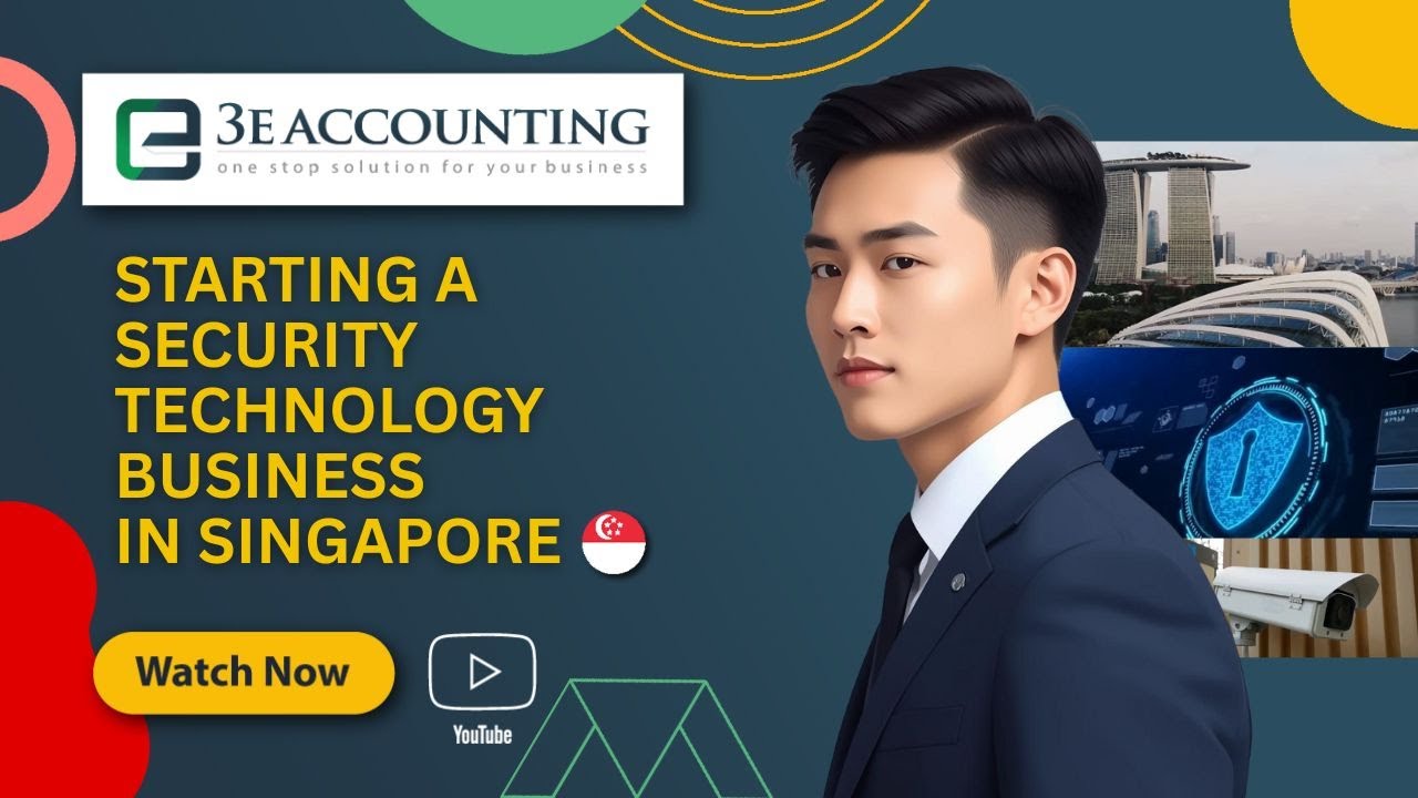 Starting a Security Technology Business in Singapore