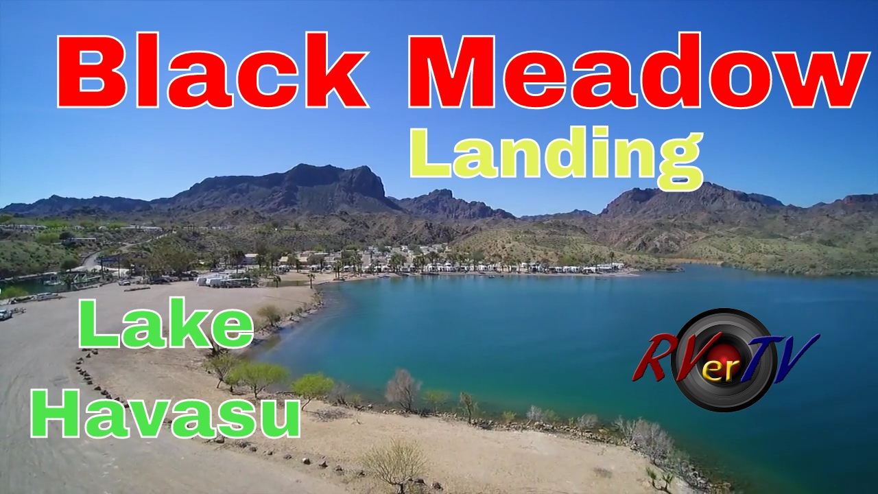 Black Meadow Landing.. Parker Dam Ca....Black Meadow Landing RV Park...Lake Havasu...RV Life