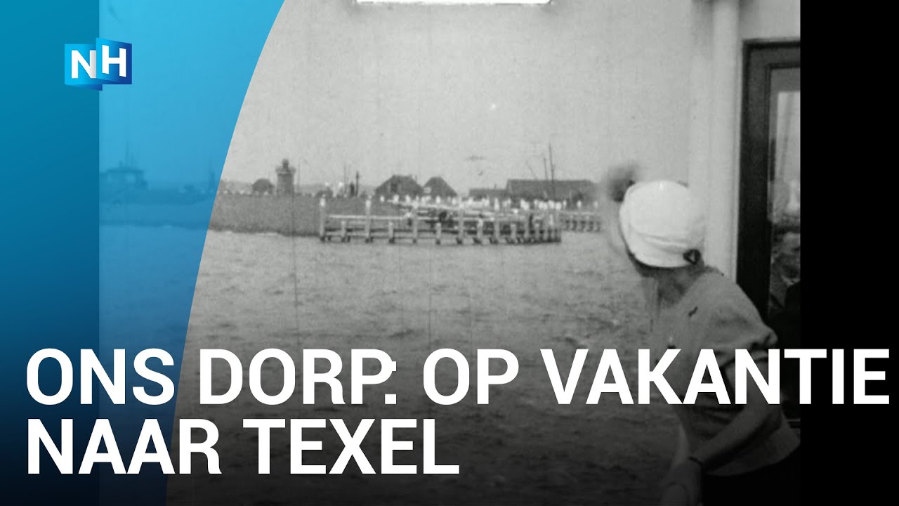 Ons Dorp: Op vakantie naar Texel