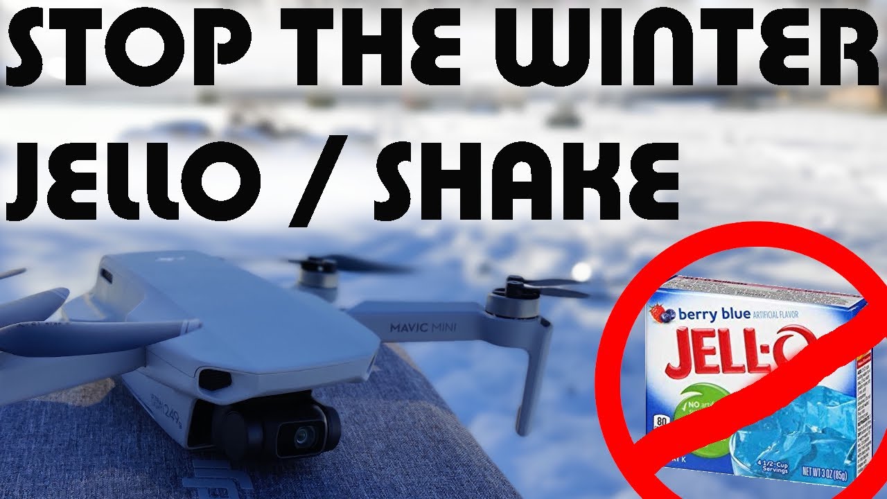 How to fix the DJI Mavic Mini gimbal winter & cold weather jello / shake