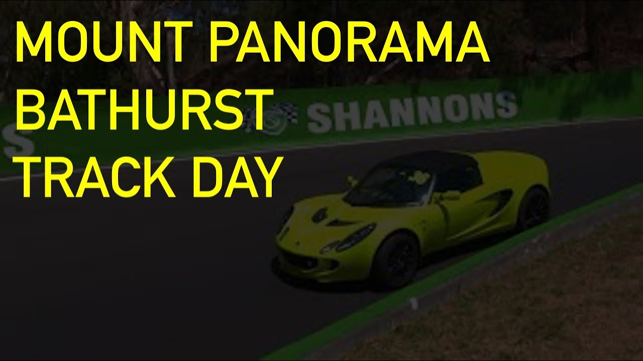 Lotus Track Day at Mount Panorama Bathurst Racing Circuit