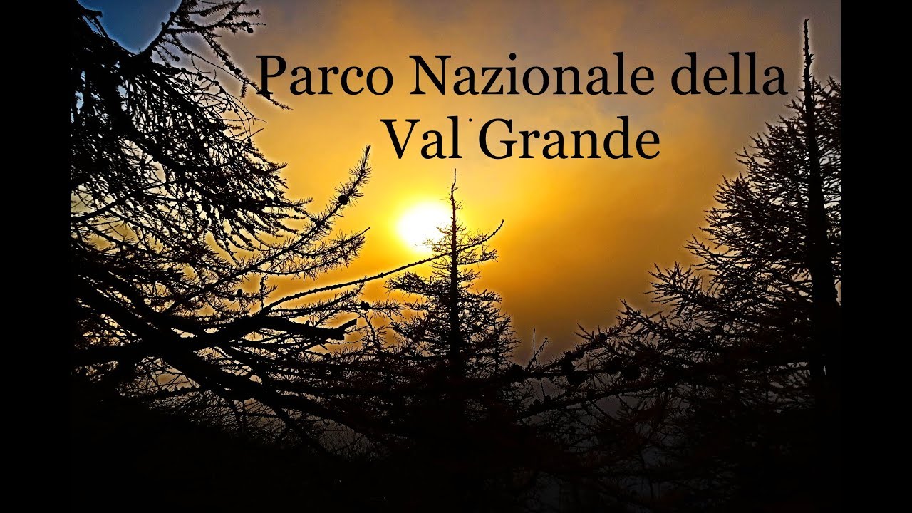PARCO NAZIONALE DELLA VAL GRANDE