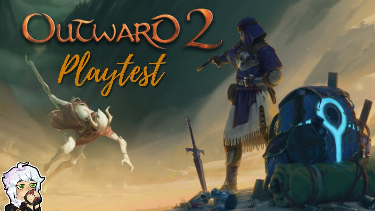 A brand new adventure | Outward 2 Playtest