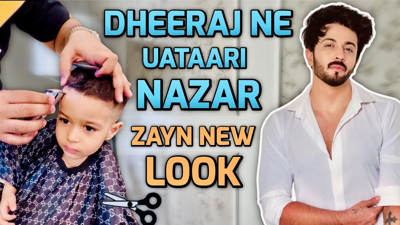 Daily Vlog | Dheeraj ne Utaari Nazar | Zayn ka new look 