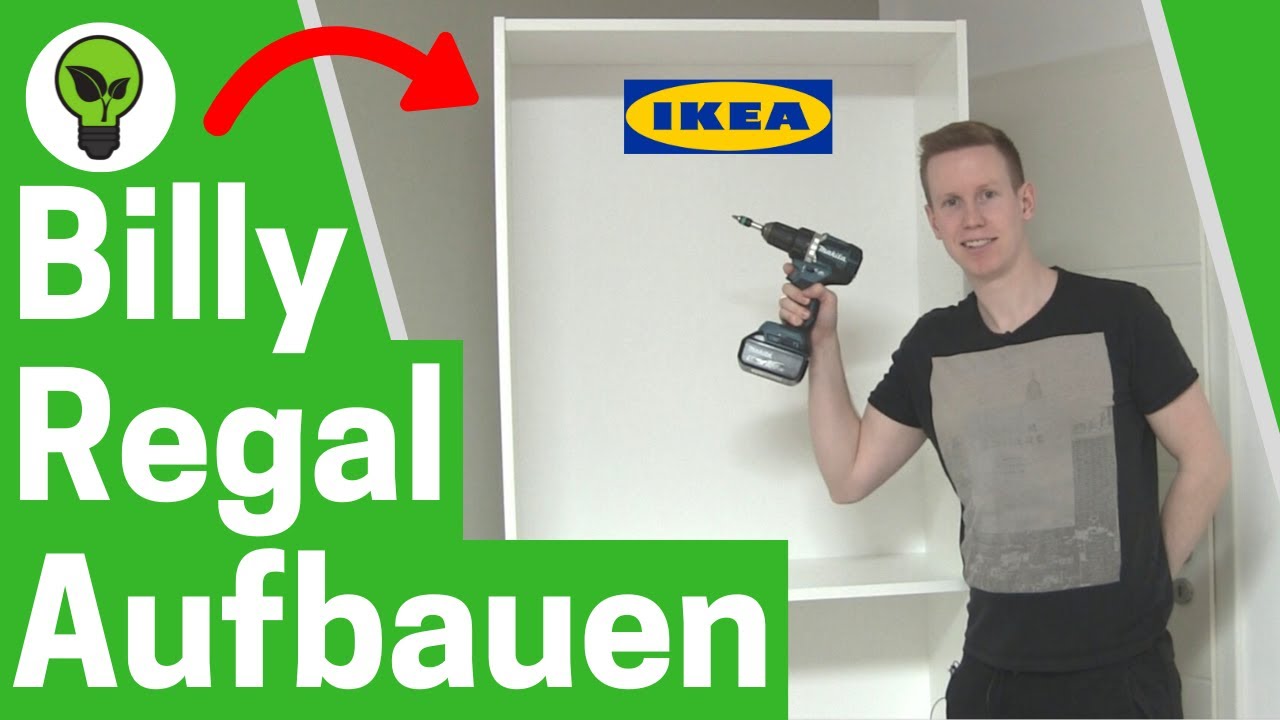 IKEA Billy Regal Aufbauen ✅ ULTIMATIVE ANLEITUNG: Wie Billy Bücherregal Zusammenbauen & Montieren???