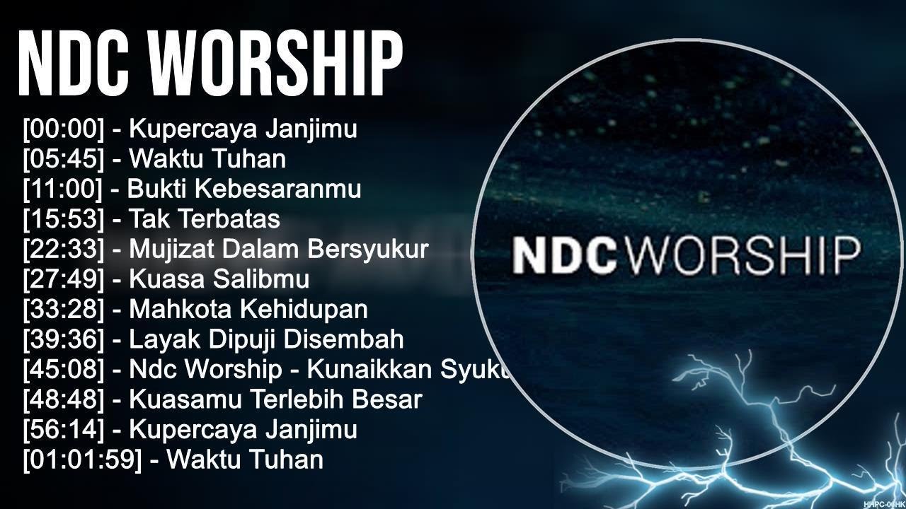 N D C W o r s h i p ~ Best Christian Worship Songs ~ Top Praise Worship Songs 2023