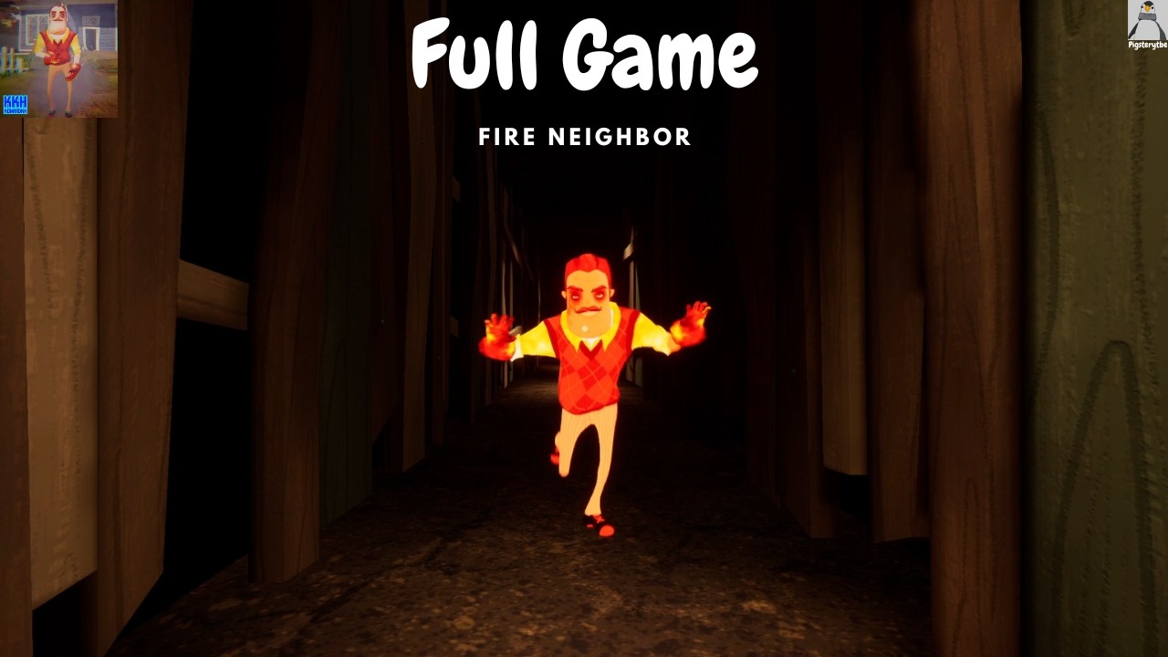Hello Neighbor Fire Neighbor Mod FULL GAME [4K] (No Commentary) Hello Neighbor @Konradkh