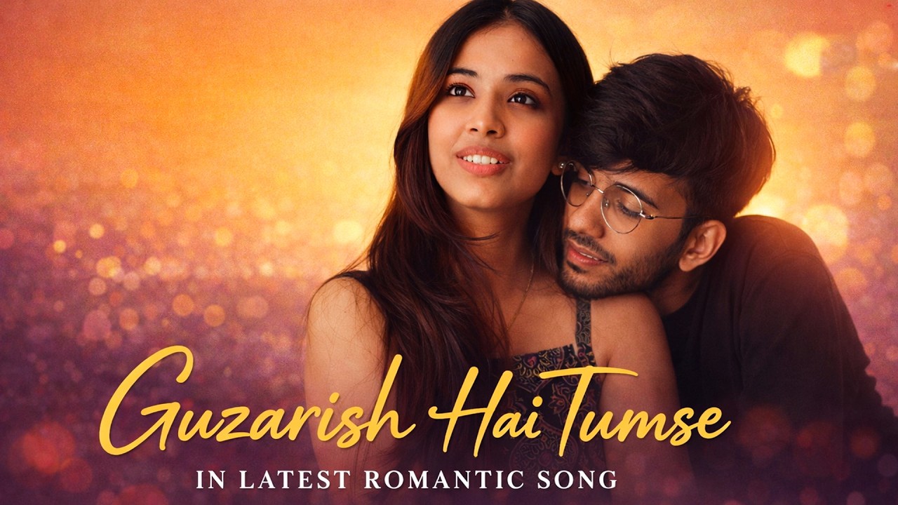 Guzarish Hai Tumse  | Nidhi Ketan | Kayan Dadyburjor | Shivansh Jindal | New  Love Song 2026