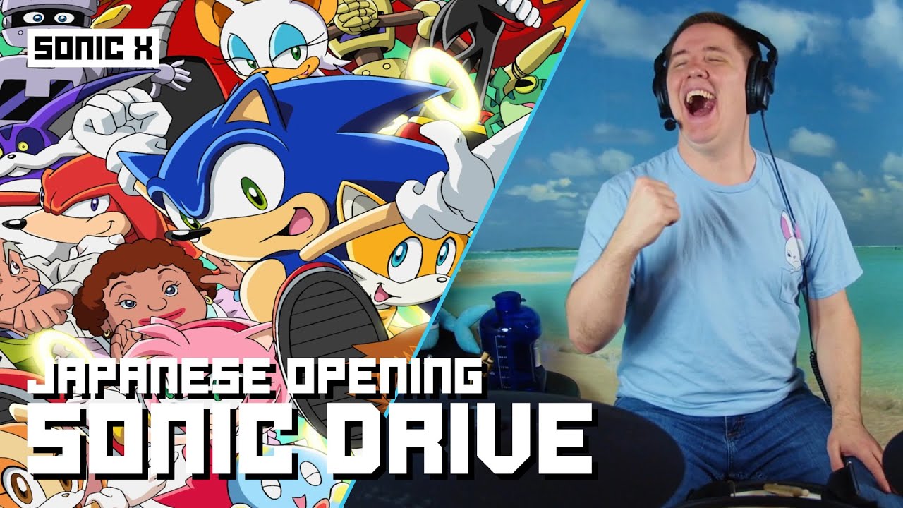 Sonic X Japanese Opening On Drums!