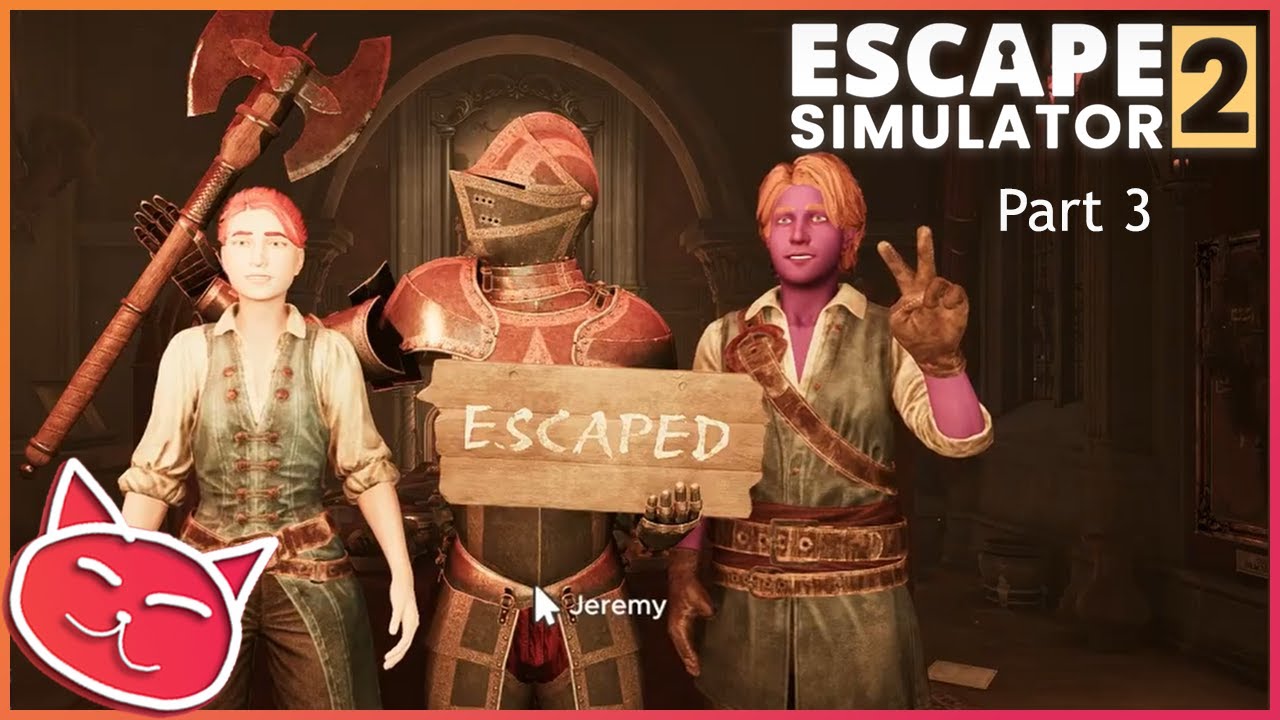Somehow We Escaped 🧩🔥| Escape Simulator 2 w/ Jeremy  Part 3