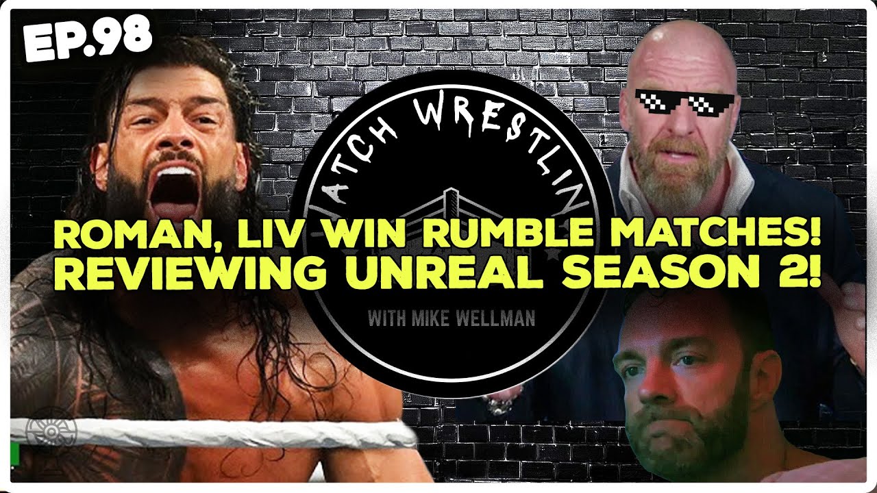 Rumble Unreal | Watch Wrestling with Mike Wellman